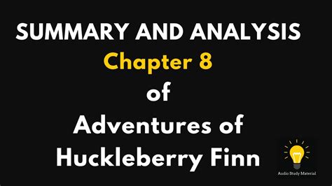 Huck Finn Chapter 8 Summary