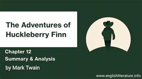 Huckleberry Finn Chapter 12 Summary
