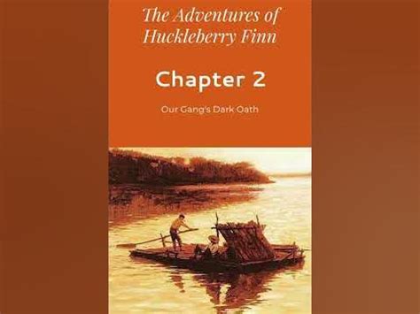 Huckleberry Finn Chapter 2 Summary
