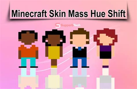 hue shift Minecraft Skins