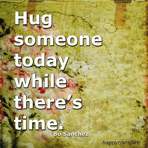Hug Someone Today Quotes