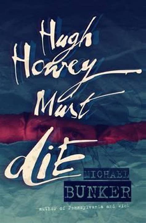 Read Online Hugh Howey Must Die 