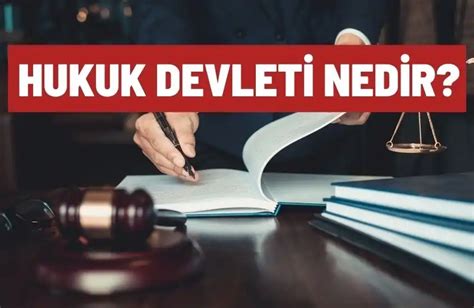 Hukuk Devleti Nedir