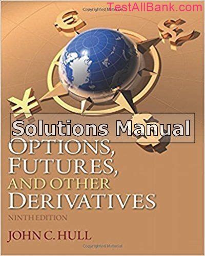 Read Hull Solution Manual Edition 