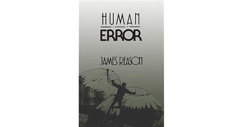 Human Error By James Reason