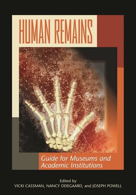 Human Remains Guide For Museums And Academic Institutions