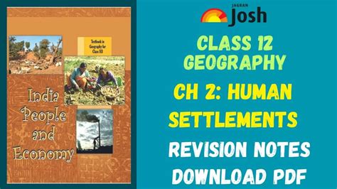Human Settlements Class 12 Notes