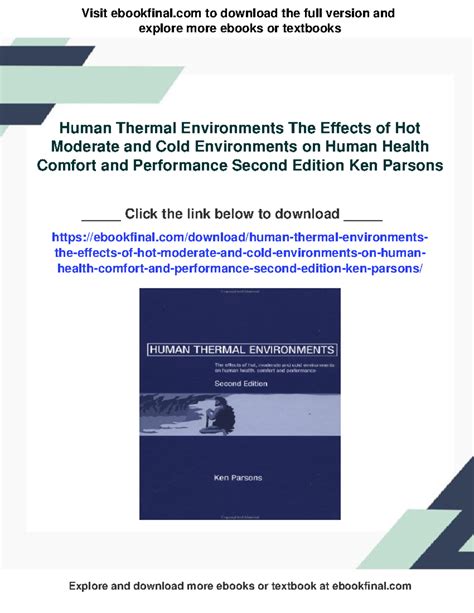 Human Thermal Environments The Effects Of Hot Moderate And Cold Environments On Human Health Comfort And Performance Author Ken Parsons Feb 2003