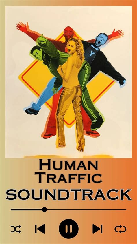 human traffic soundtrack spotify