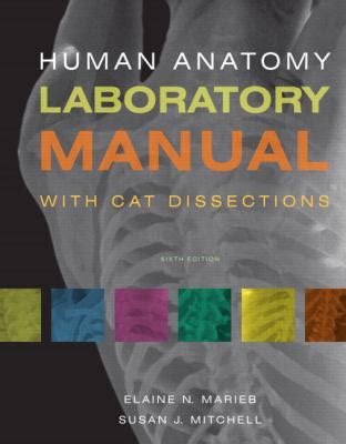 Download Human Anatomy Laboratory Manual With Cat Dissections 6Th Edition 