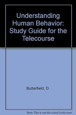 Full Download Human Behavior Study Guide 