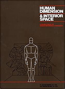 Read Online Human Dimension Interior Space A Source Book Of Design Reference Standards 