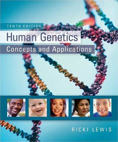 Full Download Human Genetics Concepts And Applications 10Th Edition By Ricki Lewis 