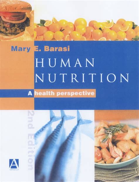 Read Online Human Nutrition A Health Perspective 