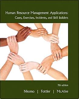 Read Online Human Resource Management Applications 7Th Edition 