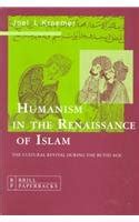 Read Humanism In The Renaissance Of Islam The Cultural Revival During The Buyid Age 