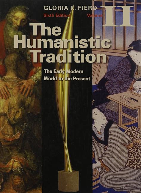 Full Download Humanistic Tradition Volume 2 6Th Edition 