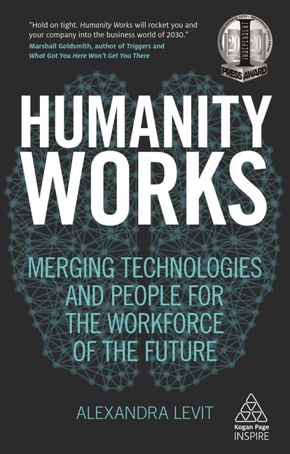 humanity works merging technologies and people fo