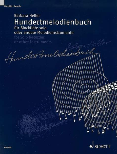 hundertmelodienbuch blockflote solo oder andere m