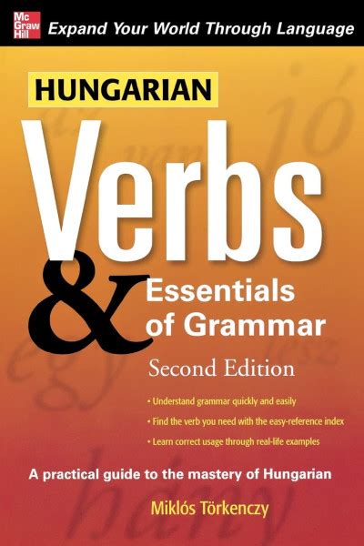 hungarian verbs essentials of grammar 2e verbs and