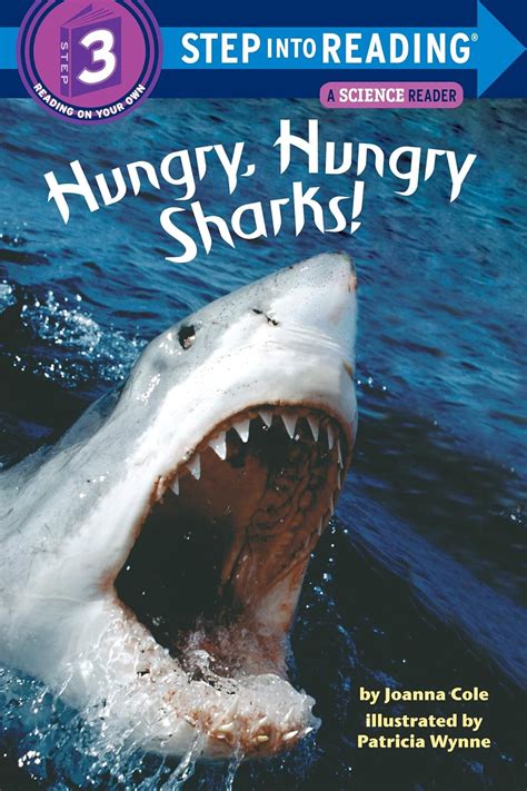 Hungry, Hungry Sharks ( Step Into Reading, Step 3)