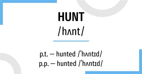 hunt - Conjugation of the verb “hunt” schoLINGUA