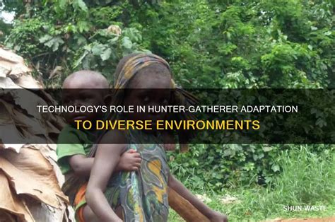 Hunter Gatherer Technology