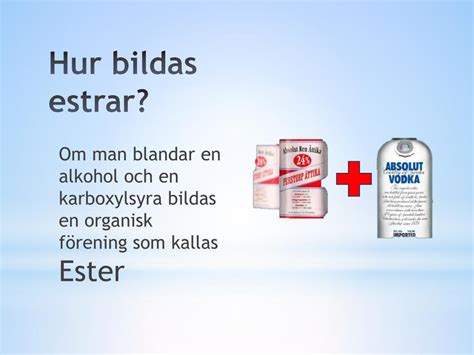 hur bildas estrar
