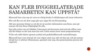 hur man  fullfölja  en  flygplan  inom minecraft