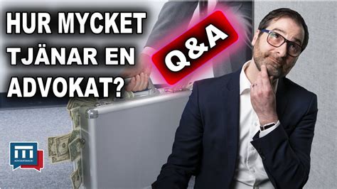 hur mycket kan en advokat tjäna