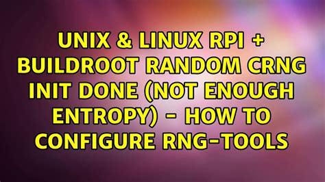 hwrng, rng-tools -- failed to init entropy source, long boot-up time