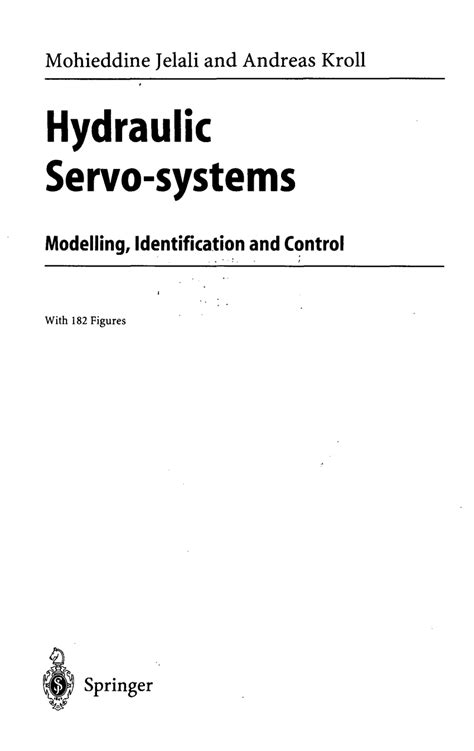 Hydraulic Servo Systems Modelling Identification