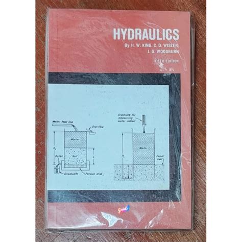 Read Online Hydraulics 5Th Edition By King 