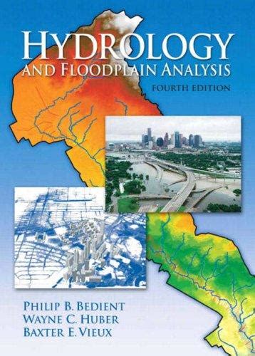 Read Hydrology And Floodplain Analysis 4Th Edition 