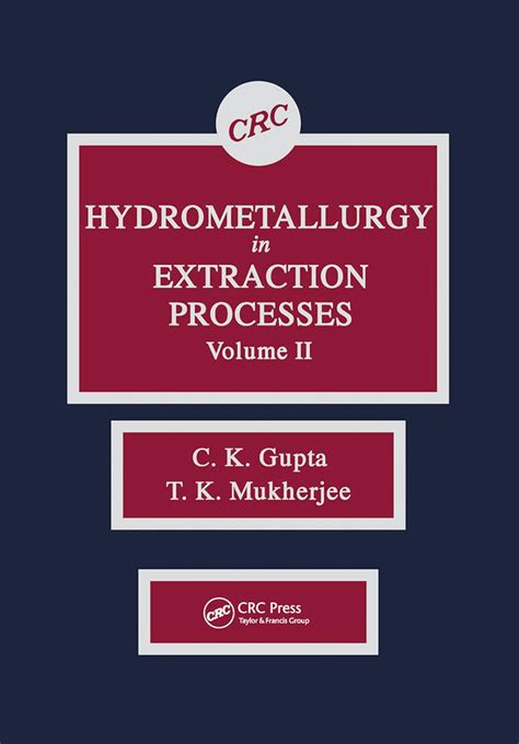 hydrometallurgy in extraction processes gupta