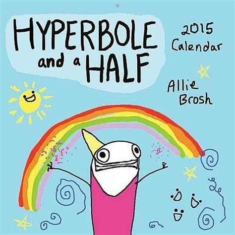 Hyperbole And A Half 2015 Wall Calendar