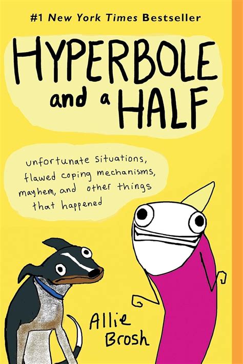 Read Hyperbole And A Half Unfortunate Situations Flawed Coping 