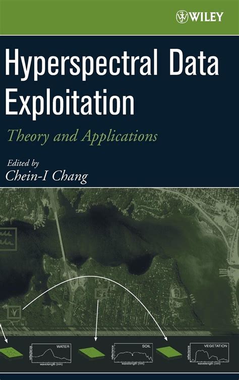 hyperspectral data exploitation theory and applications