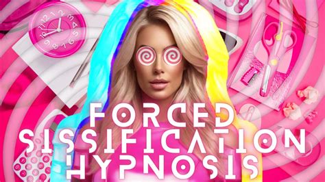 Hypnosis Forced Feminization