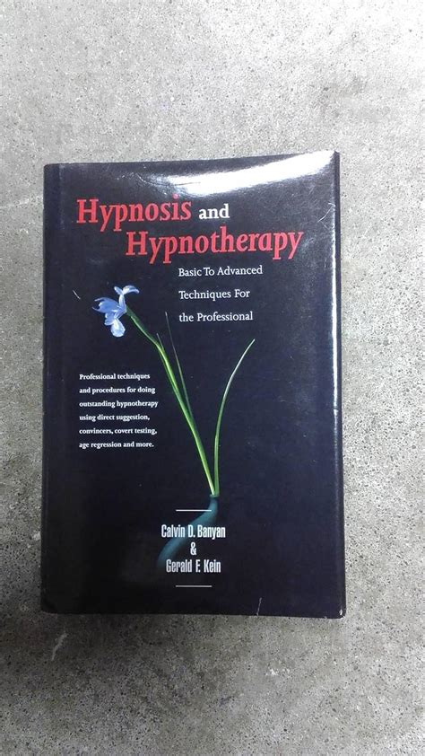 Hypnosis Hypnotherapy Basic To Advanced Techniques