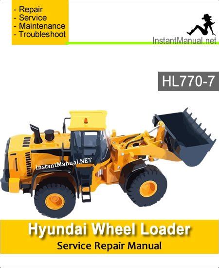 Download Hyundai Hl770 7 Wheel Loader Workshop Repair Service Manual Complete Informative For Diy Repair 9734 9734 9734 9734 9734 