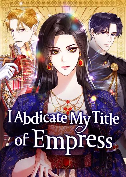 i abdicate my title of empress