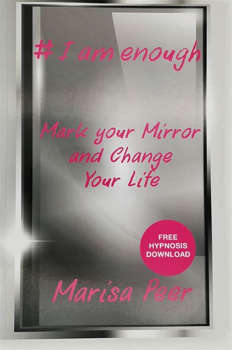 I Am Enough Mark Your Mirror And Change Your Life
