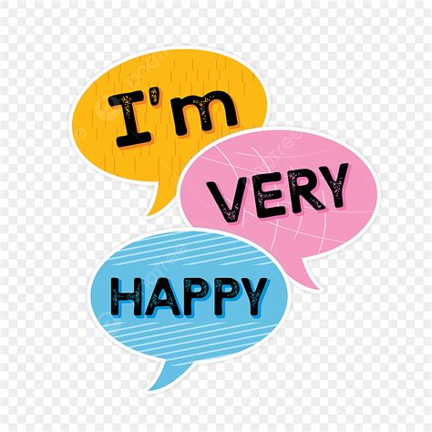 I Am Very Happy