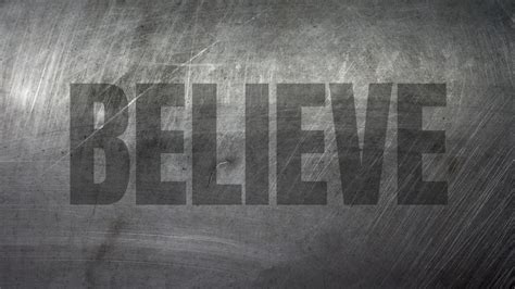 I Believe I