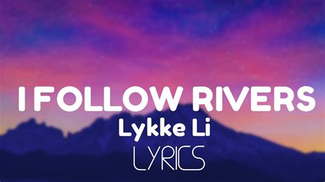 I Follow Rivers