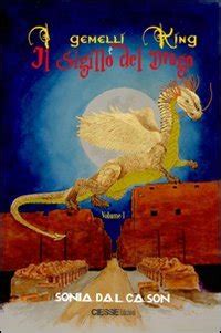 I Gemelli King E Il Sigillo Del Drago Rainbow