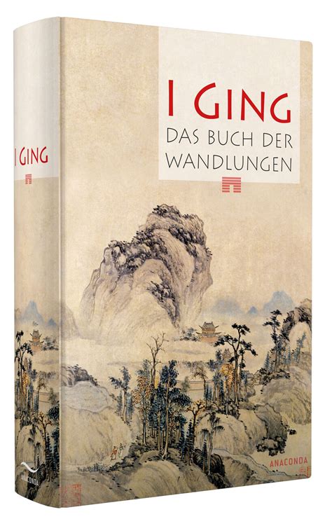 I Ging Das Buch Vom Leben Wegweiser Zu Einem Lebe