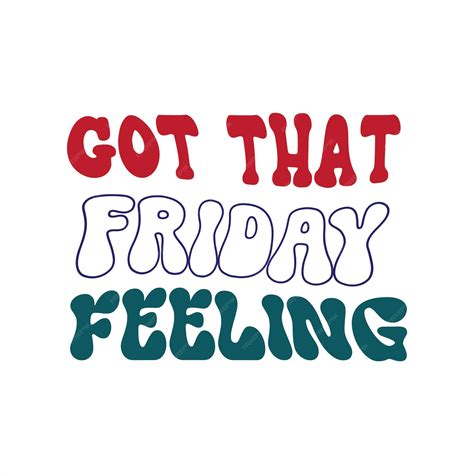 I Got S Feeling