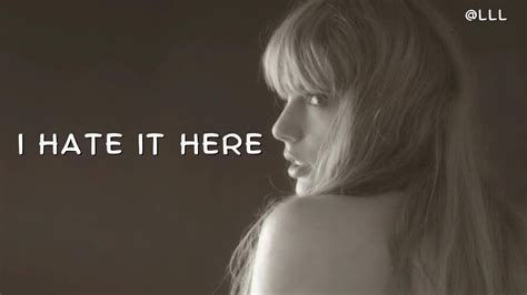 I Hate It Here Taylor Swift Lyrics